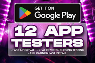 provide 12 to 20 testers for beta testflight closed testing for iphone, andriod