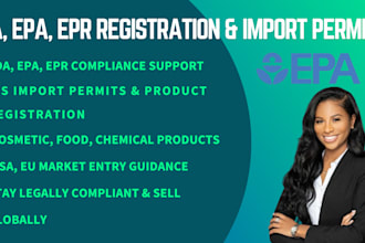 handle fda, epa, epr registration and import permits