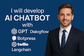 develop ai chatbot with gpt, dialogflow, botpress, twilio, and langchain