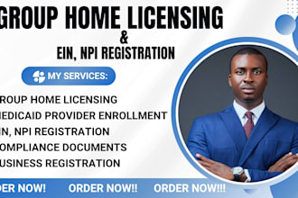 help you start and license your group home with npi, medicaid, ein, paperwork