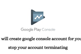 create google play console developer account for you