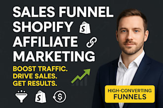 do sales funnel affiliate marketing and shopify store promotion