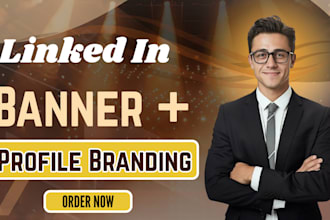 design a linkedin banner and optimize your profile branding