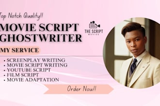 do movie script writing, movie recap, screenplay, film, youtube script writing