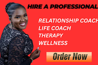 be your relationships and life coach