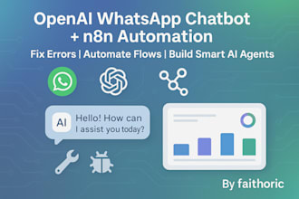 openai whatsapp chatbot fix make com errors automate n8n workflows