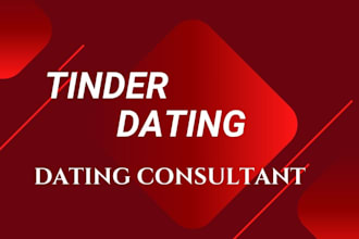 be dating coach to optimize tinder and dating profile