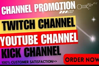 do twitch channel promotion kick promotion to increase live streamers