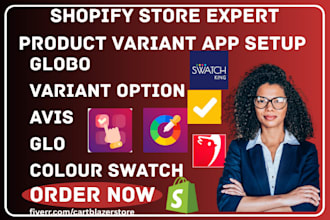 setup shopify store product variants globo variant option avis glo colour swatch