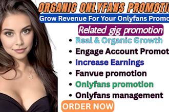 grow revenue for only fans promotion, ai fanvue subscriber twitter x promotion