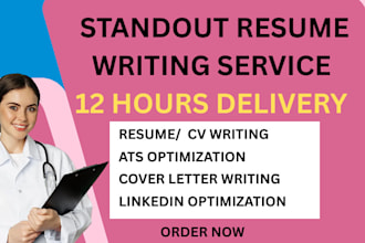 provide standout ats optimized healthcare, nursing and medical resume writing