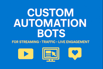 build custom automation bots for streaming and live platforms