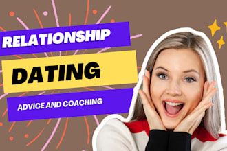 provide coaching on dating, relationship guidance, online