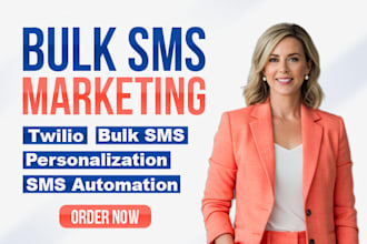 send bulk SMS marketing campaign, email campaign, text message with twilio