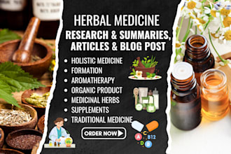 write SEO articles on health, herbal medicine research, holistic medicine, herbs
