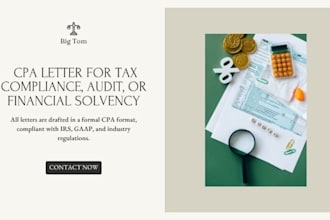 provide a CPA letter for tax compliance audit or financial solvency and more