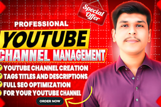 setup and grow your youtube channel with full SEO support