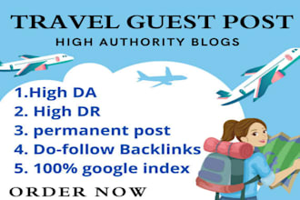 do publish travel guest post with dofollow backlinks