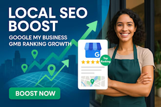 skyrocket your local SEO, google business, and gmb ranking