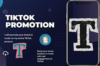 promote your brand or music on my active tiktok account