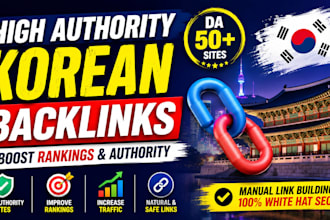 build high authority korean backlinks for better rankings