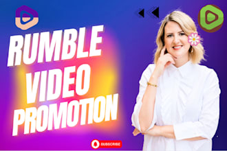 do organic rumble promotion and video SEO for viral growth