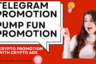 do pump fun promotion, telegram promotion, crypto ads to increase daily sales