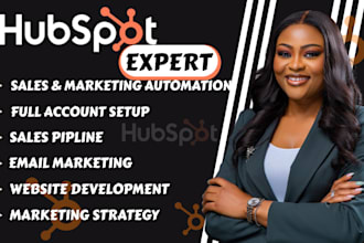 be your hubspot expert for CRM setup sales pipeline email marketing