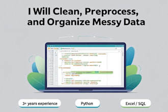 clean,preprocess and organize messy data
