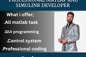 do matlab, matlab simulink, matlab programming, python, gui task and projects