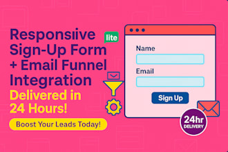 design a responsive sign up form in 24hrs for your email funnel email newsletter
