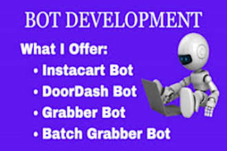 roadie bot, zifty bot,  grabber bot and doordash bot