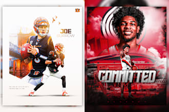 create modern sports graphics, flyer, poster, committed edits, gameday