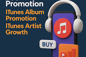 apple itunes promotion, itunes album promotion, itunes artist growth