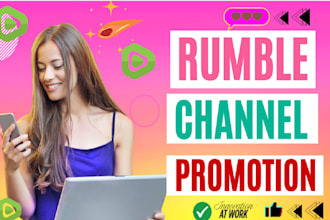 do organic rumble channel  promotion for your growth