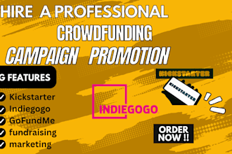 optimize your gofundme or kickstarter to attract high converting backers