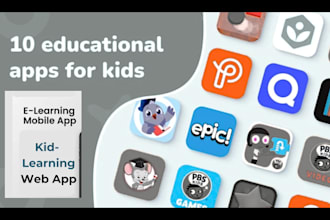 build kid learning app, educational app, online app, mobile app, elearning app
