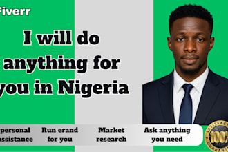 help you with anything within and outside nigeria run errands,virtual assistance