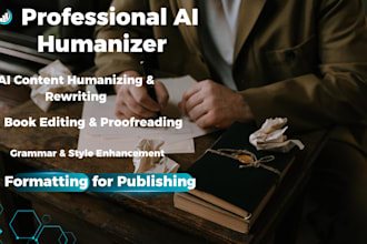humanize ai proofreading book editing rewrite ai content editing