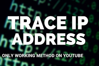 get you location of any person, ip trace, trace someone, find anyone ip