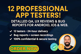 test web mobile or ios app with 12 testers QA and user feedback