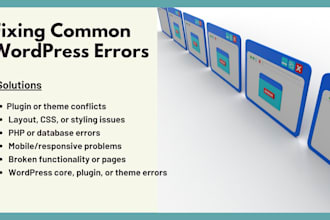 fix any wordpress bugs, errors, or issues quickly