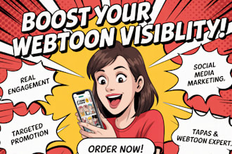 do organic and viral webtoon promotion, wattpad, manga, tapas to target audience