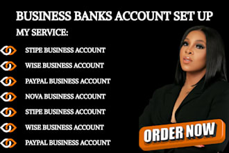 set up US business bank accounts mercury, payoneer, wise, stripe, novo
