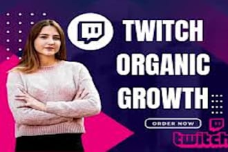 organic twitch channel promotion twitch growth twitch affiliate twitch partner