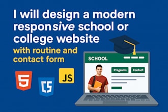 design a responsive school or college website with routine and form