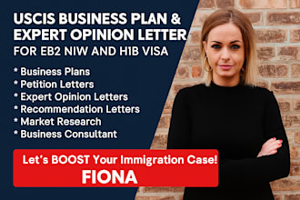 write uscis business plans, petition and expert opinion letters for eb2 niw, h1b