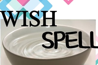 cast an extreme custom spell for you for any need or wish