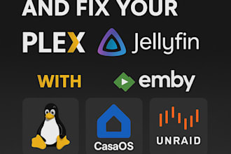 setup and fix your plex, jellyfin, emby with linux, casaos, unraid server