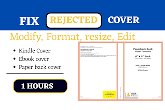 fix, modify, resize, edit, design book cover, ebook cover, amazon KDP cover